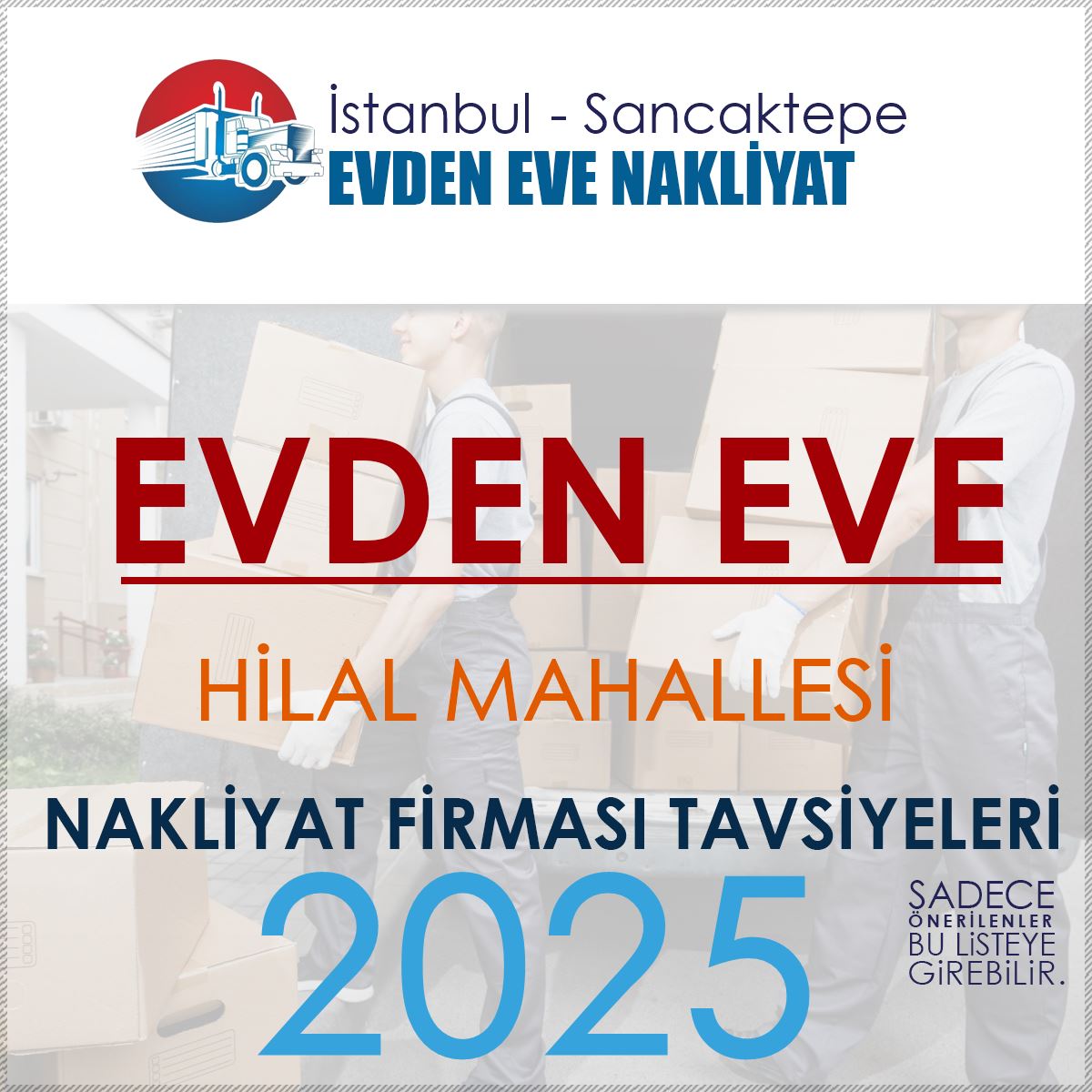 Hilal Mahallesi Evden Eve Nakliyat Firmaları